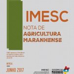 Nota de Agricultura Maranhense – jun. 2017