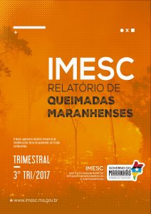 Relatório de Queimadas Maranhenses – 3º Trimestre – 2017
