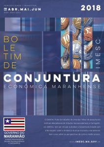 Boletim de Conjuntura Econômica Maranhense – v. 6, n. 2 – abr./jun. – 2018