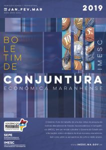 Boletim de Conjuntura Econômica Maranhense – v. 7, n. 1 – jan./mar. – 2019