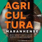Nota de Agricultura Maranhense – jan./fev. 2022