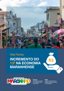 Nota Técnica n. 6/2024 – Incremento do 13º na economia maranhense