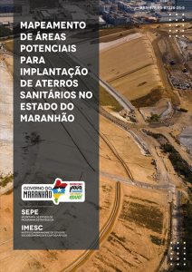Mapeamento de áreas potenciais para implantação de aterros sanitários no estado do Maranhão