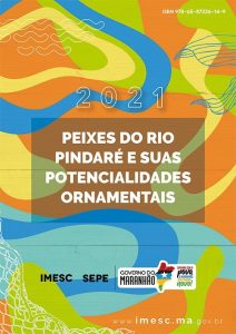 Peixes do Rio Pindaré e suas potencialidades ornamentais