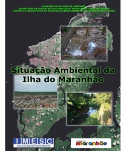 Situação Ambiental da Ilha do Maranhão