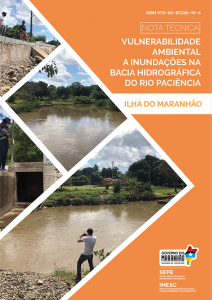 Nota Técnica n. 2/2021 – Vulnerabilidade Ambiental das Bacias hidrográficas da Ilha do Maranhão: bacia hidrográfica do rio Paciência