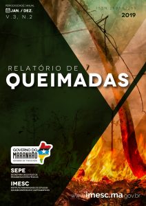 Relatório de Queimadas Maranhenses – 2019
