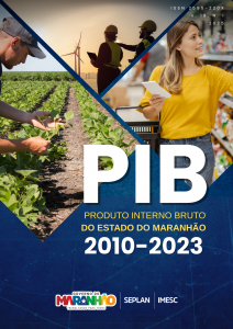 Produto Interno Bruto do Estado Maranhão –  – v. 19, n. 1 – 2025