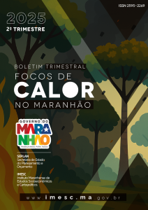 Boletim Focos de Calor do Maranhão – 2º Trimestre – 2025